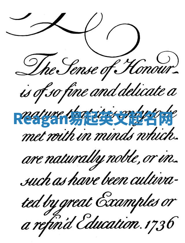 Reagan易起英文起名网 Reagan易起英文起名网